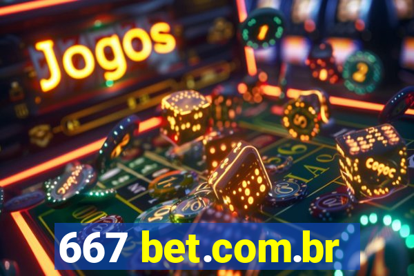 667 bet.com.br